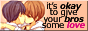 give-your-bros-some-love